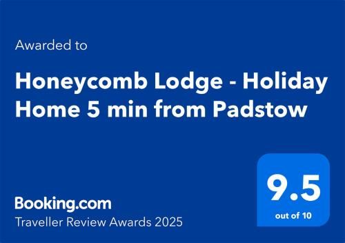 Honeycomb Lodge - Holiday Home 5 min from Padstow 2